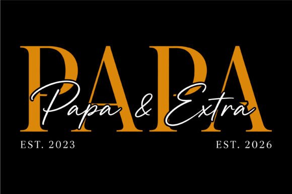 Papa Extra Family Typography Design: Premium Graphics for T-Shirt Designs